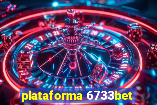 plataforma 6733bet